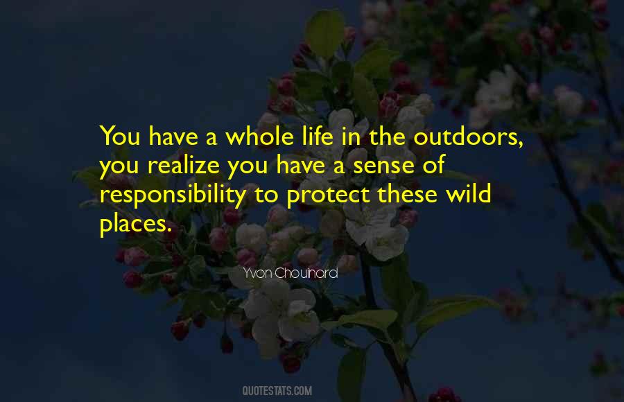 Life Outdoors Quotes #1783060