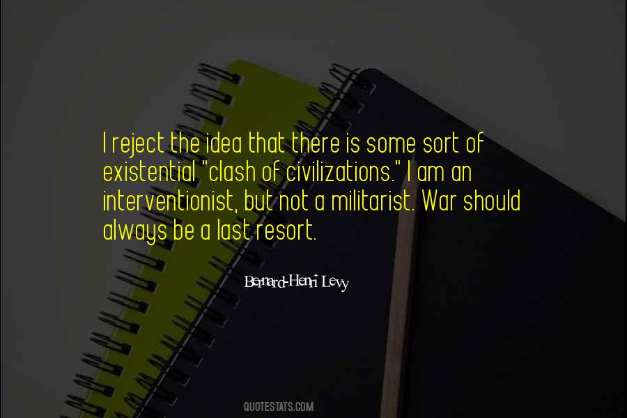 Quotes About Clash Of Civilizations #610679
