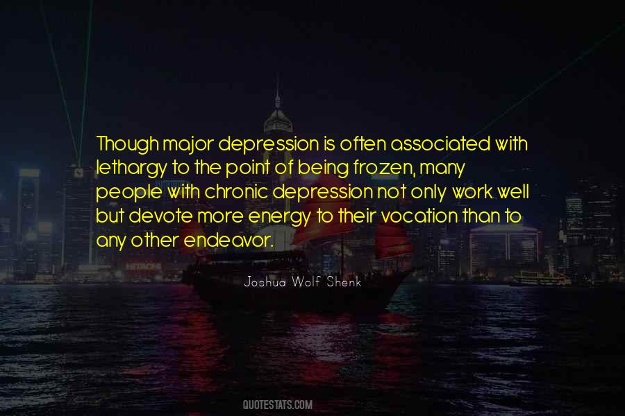 Quotes About Chronic Depression #867365