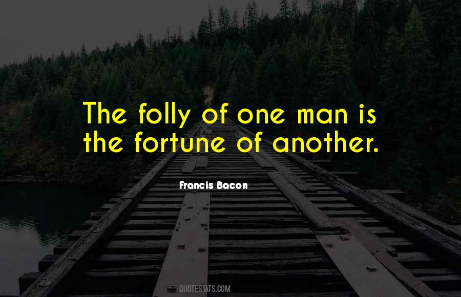 The Folly Quotes #97758