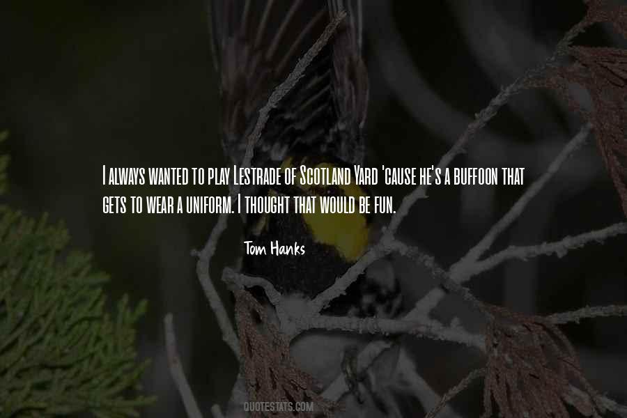 Fun Play Quotes #1009156