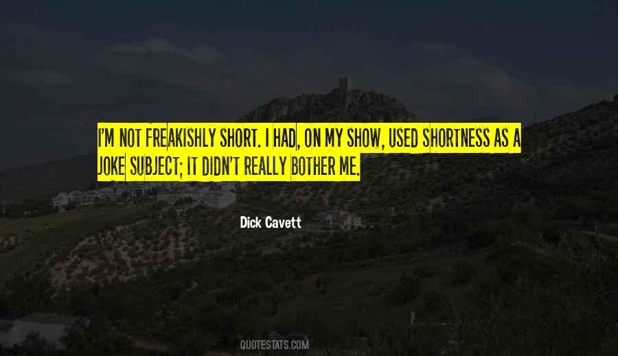 Quotes About Shortness #1235567