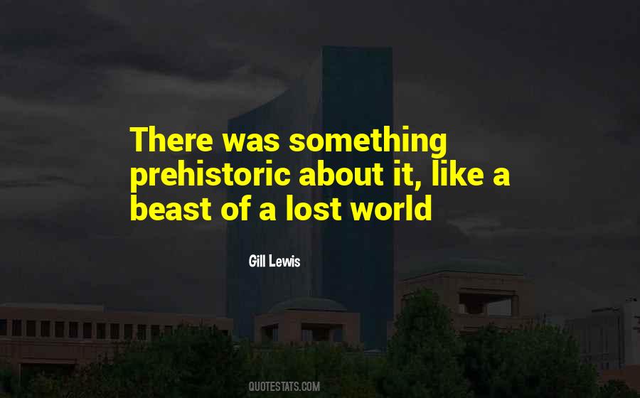 Lost World Quotes #635016