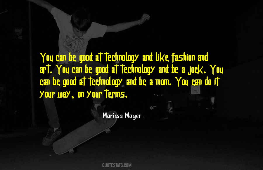 Technology Good Quotes #696502