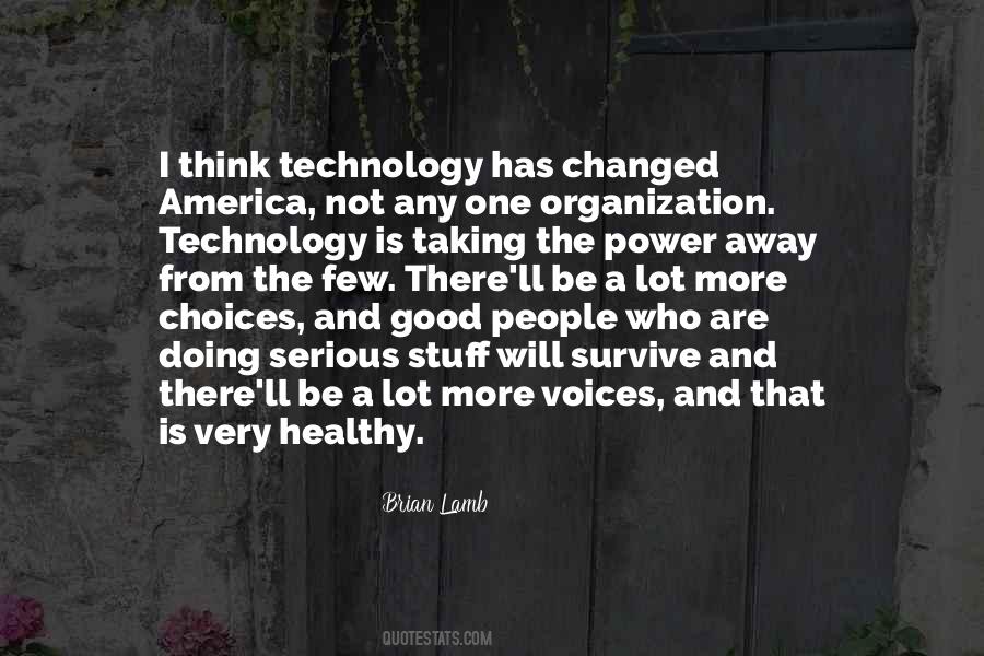 Technology Good Quotes #990079