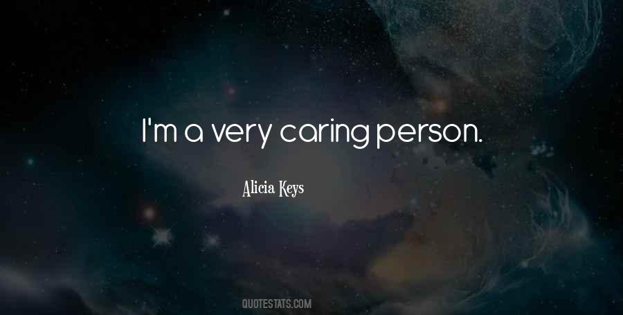 Quotes About A Caring Person #1610228