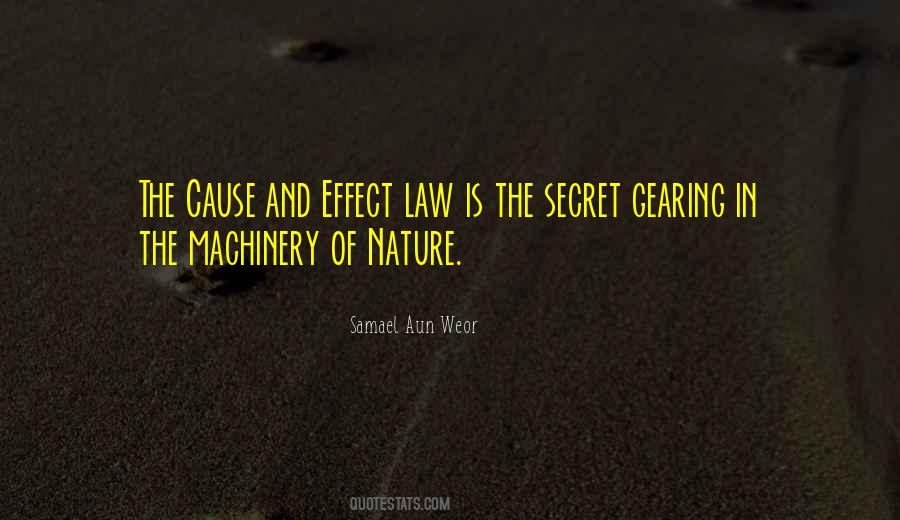 Law Of Cause And Effect Quotes #1692694