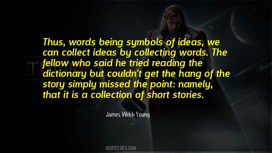 Quotes About Reading Short Stories #933953