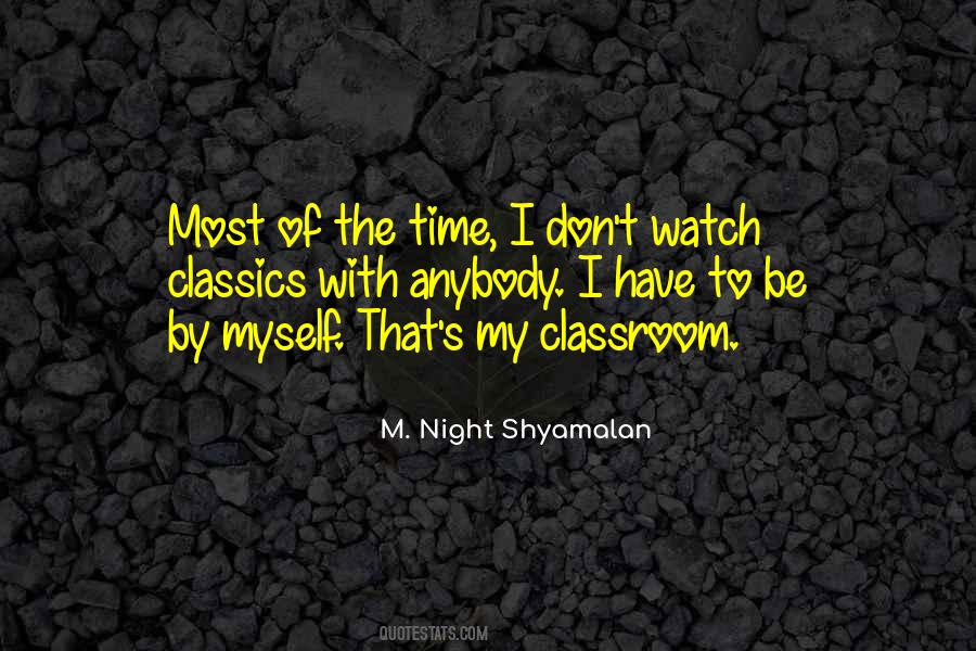 Quotes About My Classroom #1194686