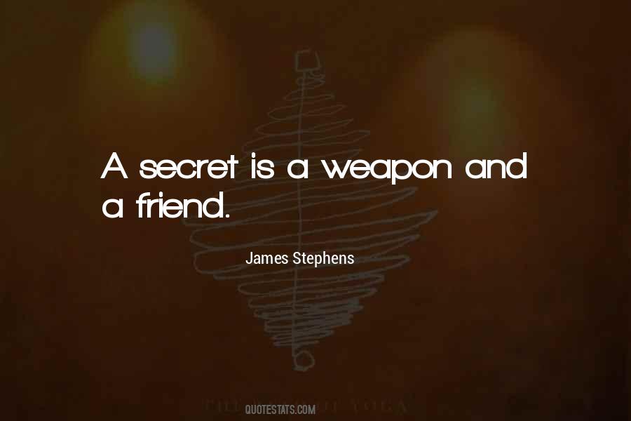 Quotes About A Secret Friend #1539716