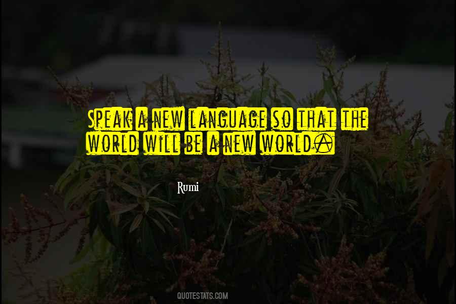 New Language Quotes #293022