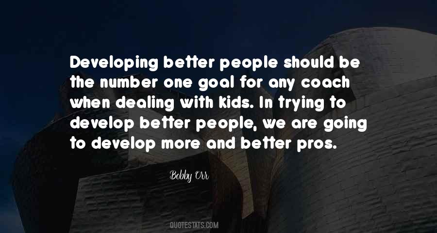 Better People Quotes #1437655