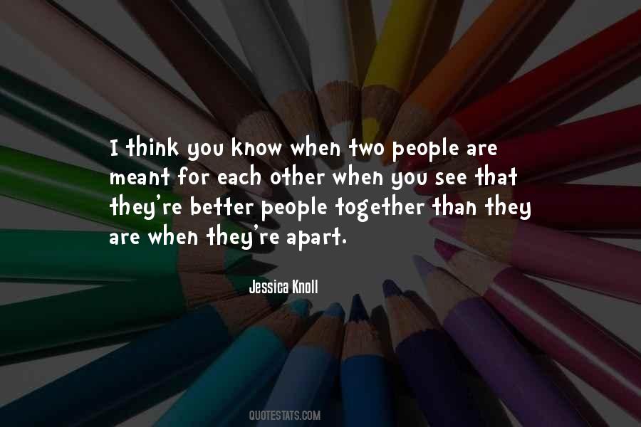 Better People Quotes #52945