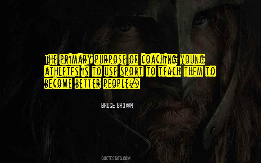 Better People Quotes #848862