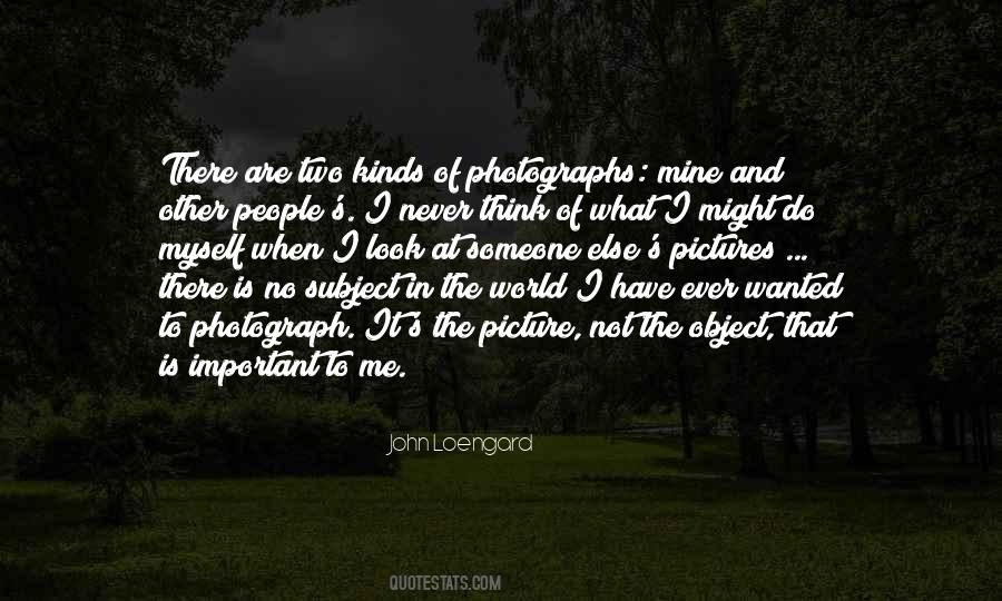 Quotes About Thinking Of Someone Else #1825149