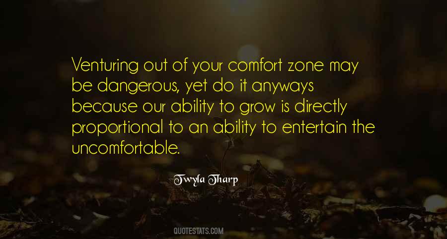 Quotes About Uncomfortable #1687492