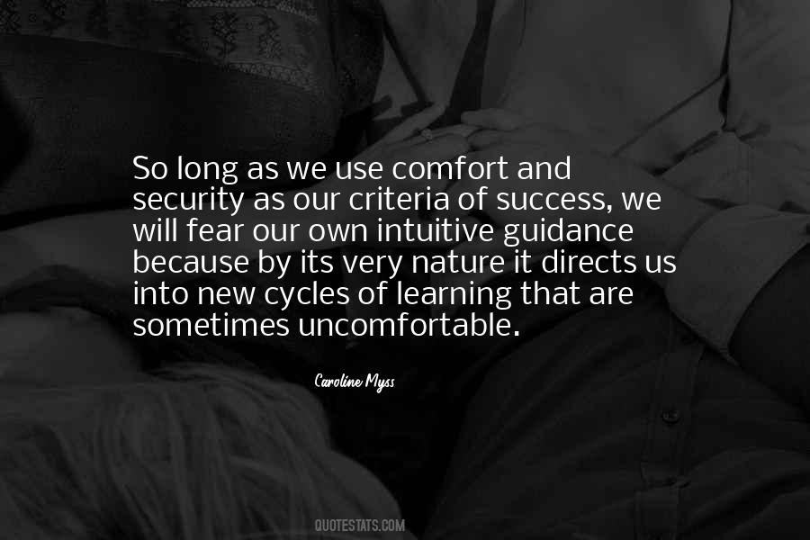 Quotes About Uncomfortable #1689155