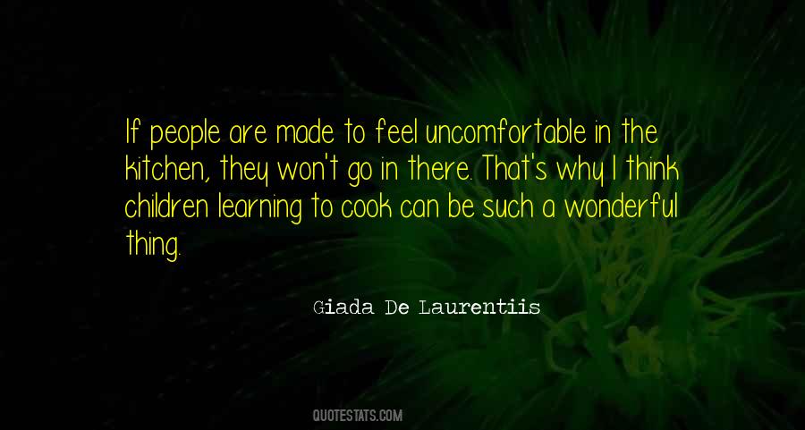 Quotes About Uncomfortable #1766256