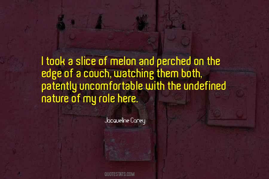 Quotes About Uncomfortable #1767480