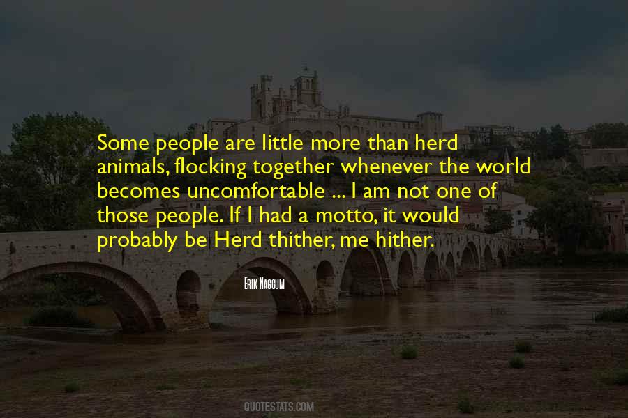 Quotes About Uncomfortable #1816544