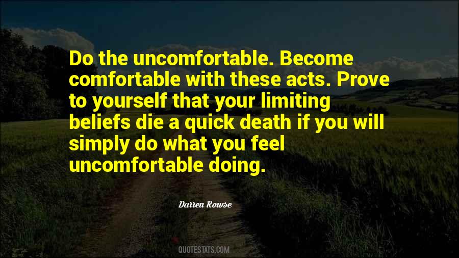 Quotes About Uncomfortable #81242 Quotes About Uncomfortable #81242