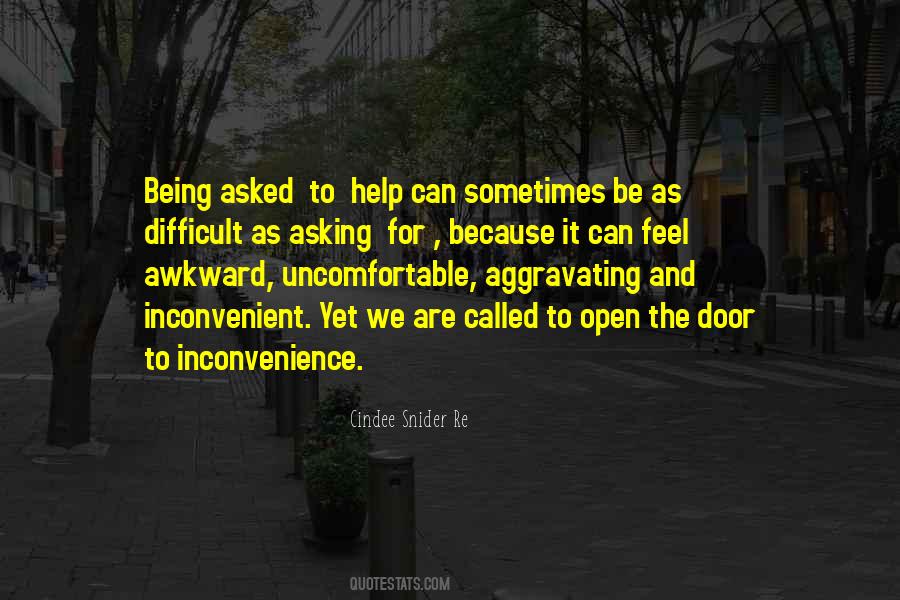 Quotes About Uncomfortable #95938 Quotes About Uncomfortable #95938
