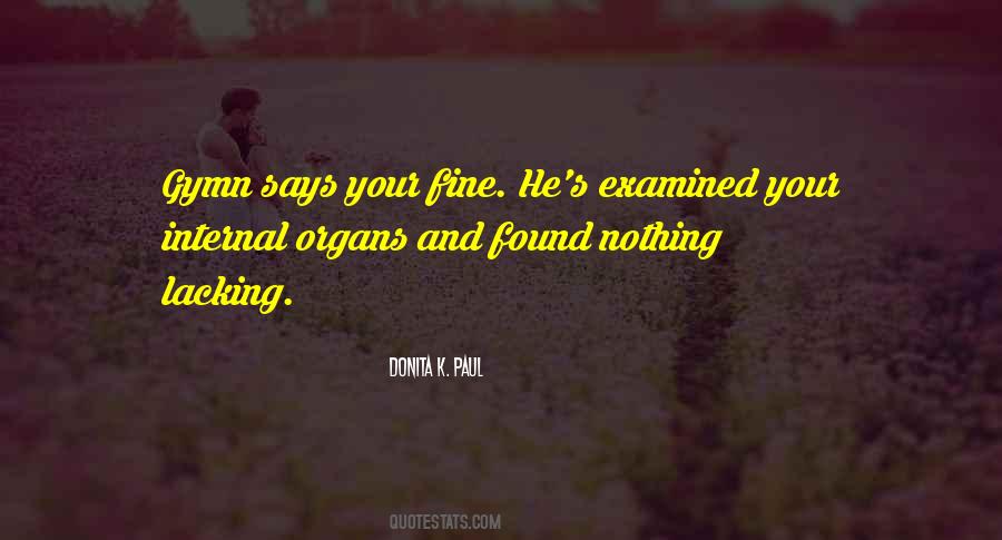 Donita K Quotes #1207740
