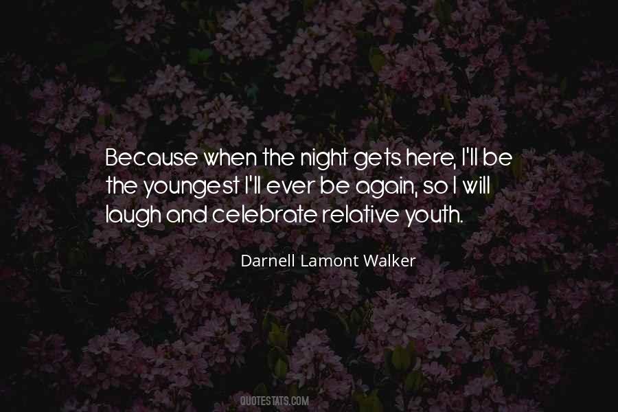 Night Youth Quotes #702698