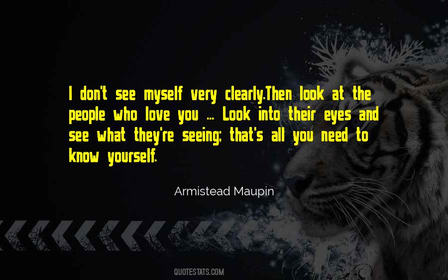 Quotes About Seeing Yourself Clearly #1830703