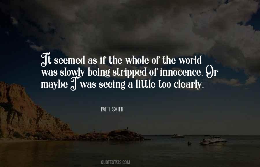 Quotes About Seeing Yourself Clearly #682430