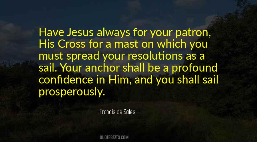 Jesus Always Quotes #1573992