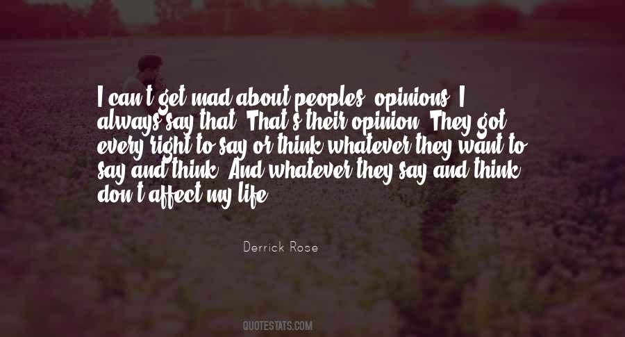 Whatever They Say Quotes #1626934