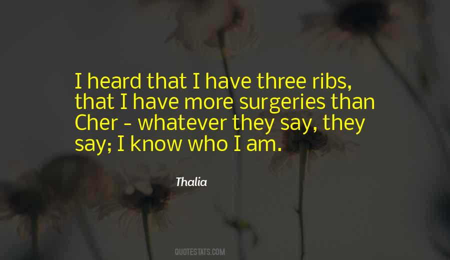 Whatever They Say Quotes #1675793