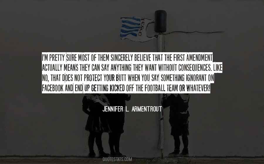 Whatever They Say Quotes #503812