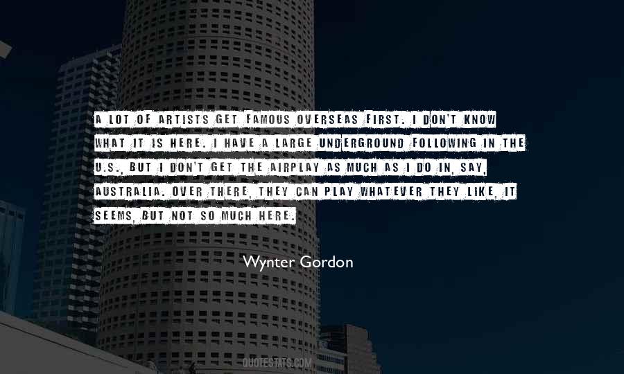 Whatever They Say Quotes #525836