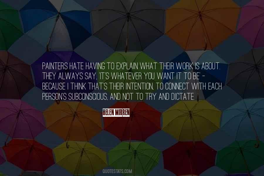 Whatever They Say Quotes #650614