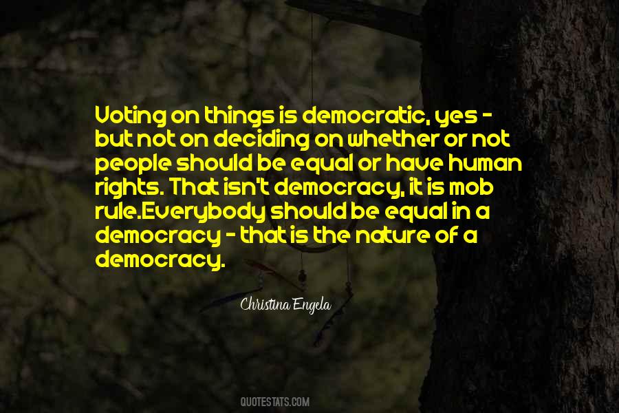 Democratic Rights Quotes #494698