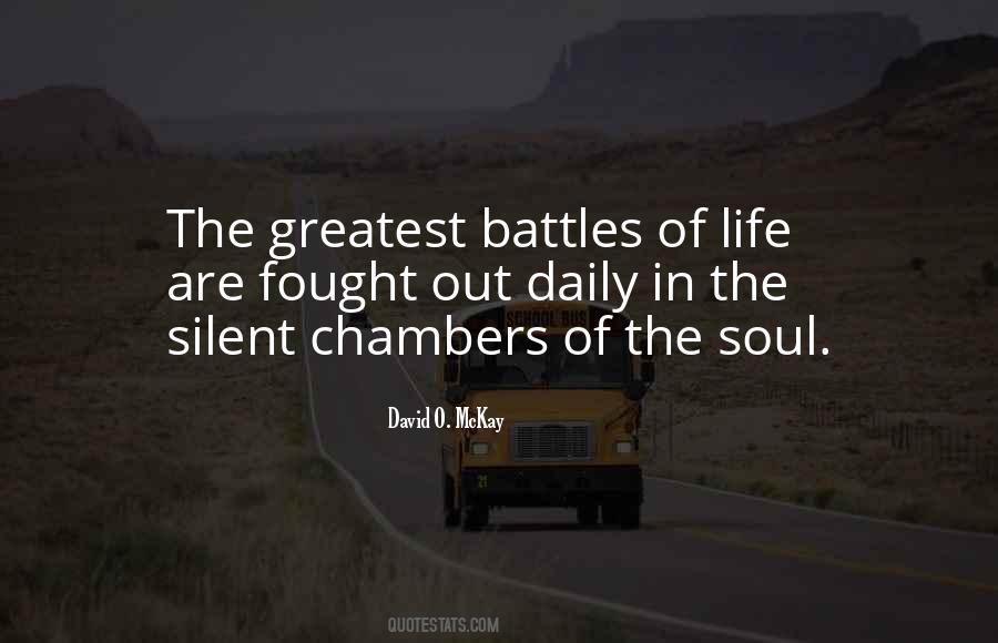 Quotes About Battles Of Life #1013963