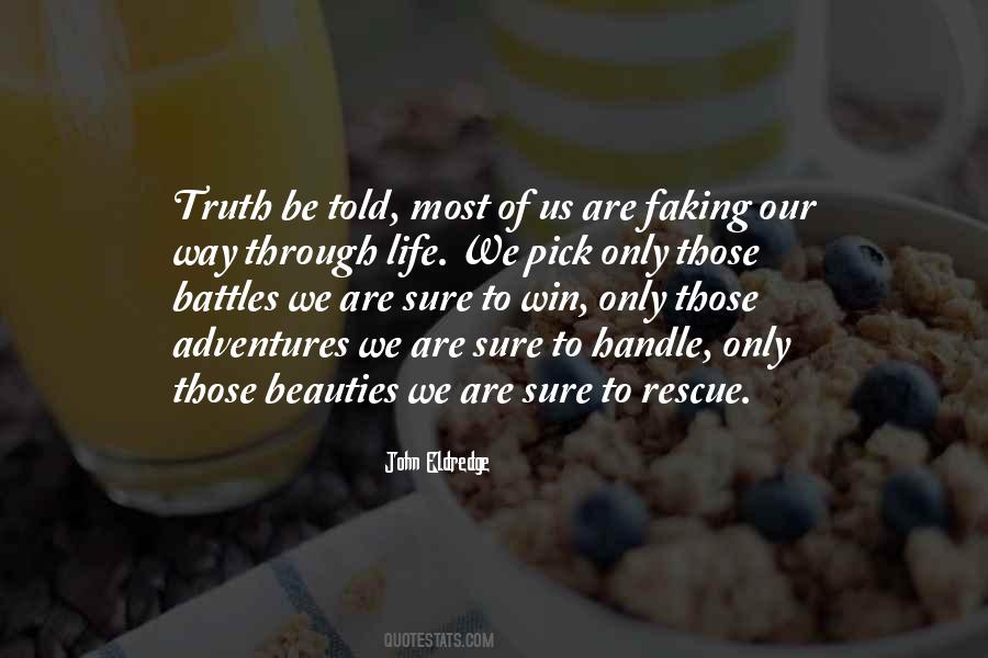 Quotes About Battles Of Life #278047