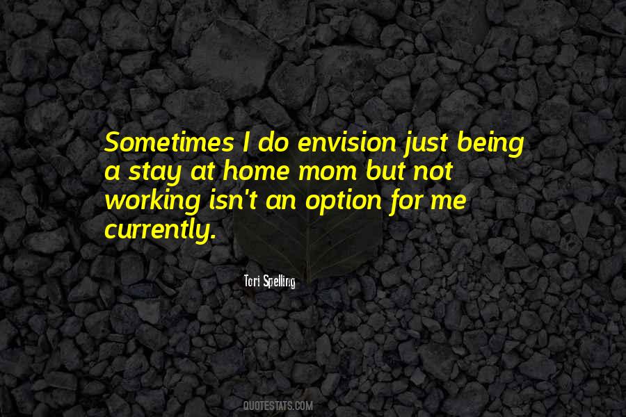 Quotes About Being An Option #1657364