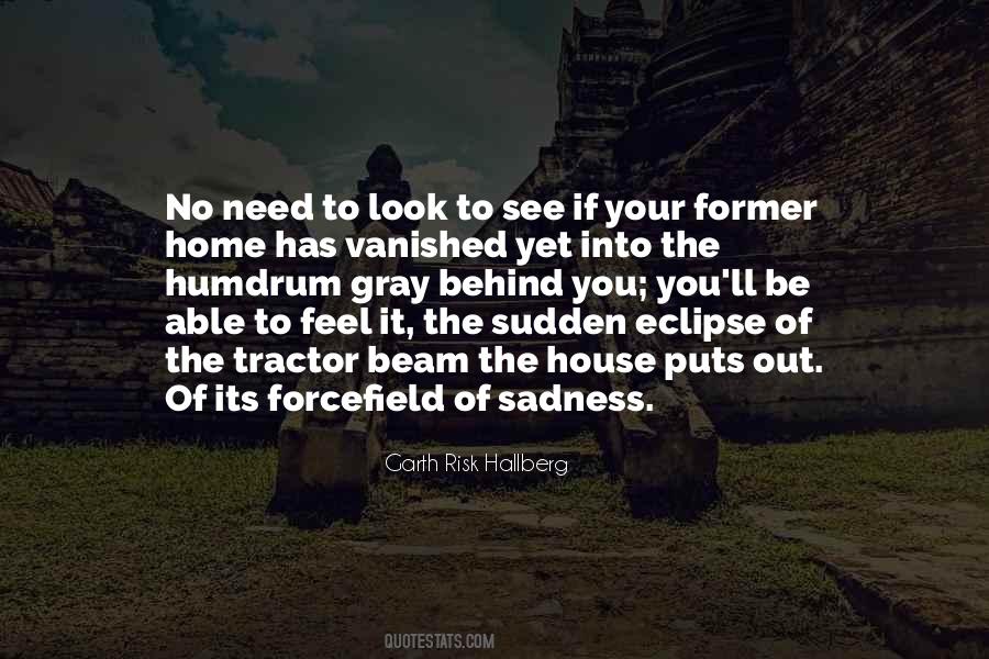 Quotes About Sudden Sadness #1627044