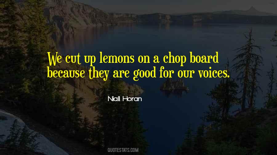 Quotes About Cutting Boards #1112409