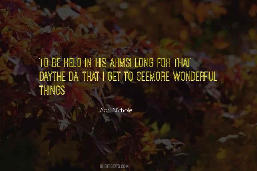 Quotes About Wonderful Things #1031386
