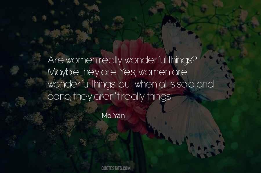 Quotes About Wonderful Things #1082537