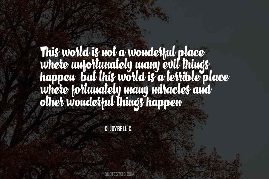 Quotes About Wonderful Things #1327055