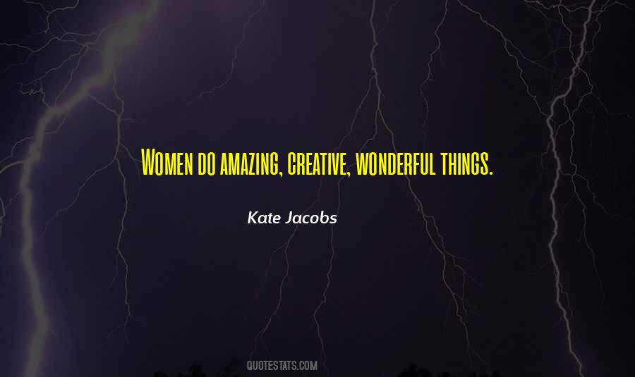 Quotes About Wonderful Things #1462458