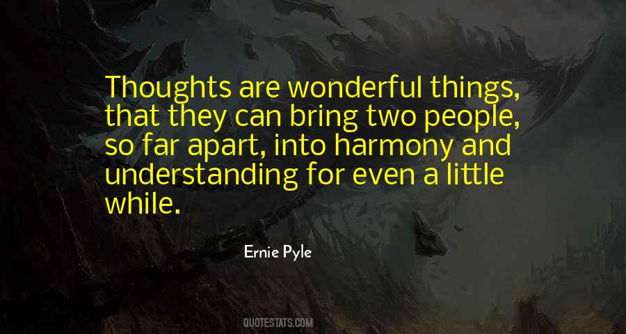 Quotes About Wonderful Things #1791056