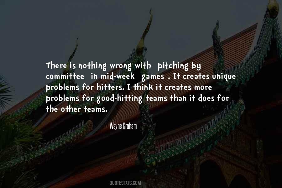 Pitching In Quotes #1008291
