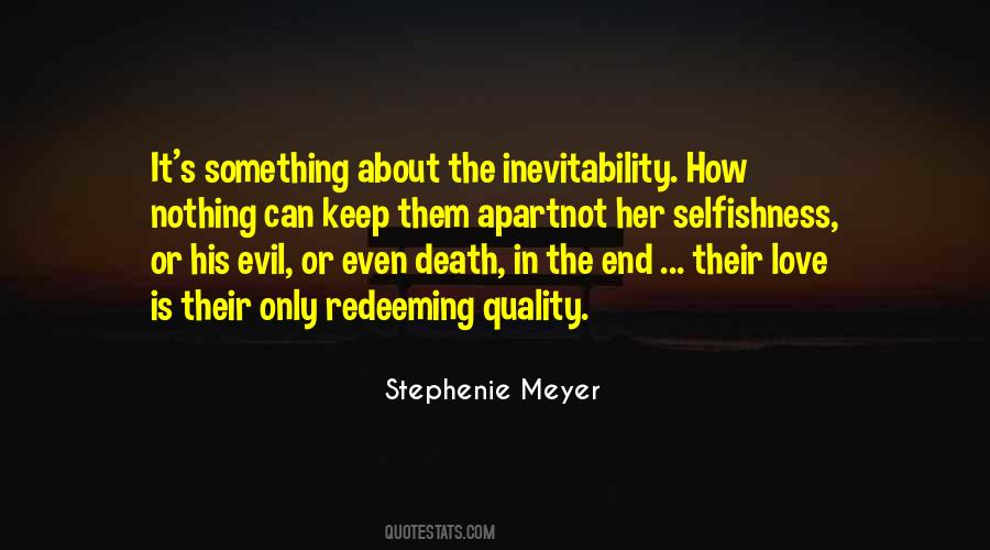 Quotes About Inevitability #179584