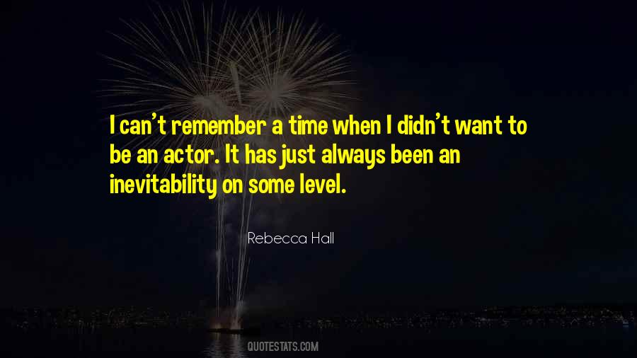 Quotes About Inevitability #705092